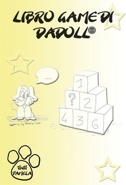 Libro game di Dadoll®. Ediz. illustrata - Pamela Tinti - ebook