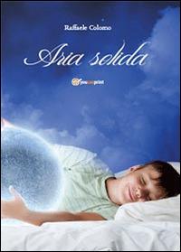 Aria solida - Raffaele Colomo - copertina