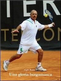 Una gloria bergamasca - Giglio Reduzzi - ebook