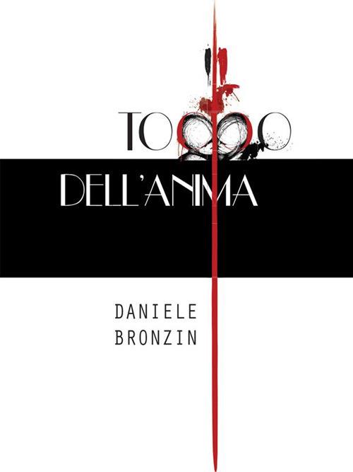 Il tocco dell'anima - Daniele Bronzin - ebook