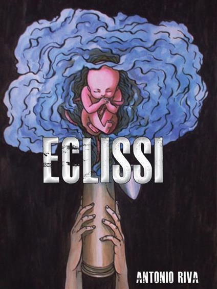 Eclissi - Antonio Riva - ebook