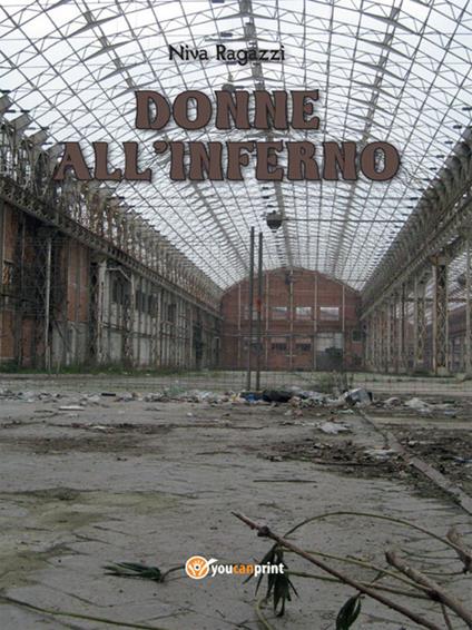 Donne all'inferno - Niva Ragazzi - ebook