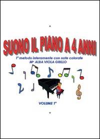 Suono il piano a 4 anni - Alba V. Grillo - copertina