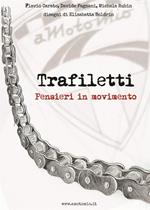 Trafiletti. Pensieri in movimento