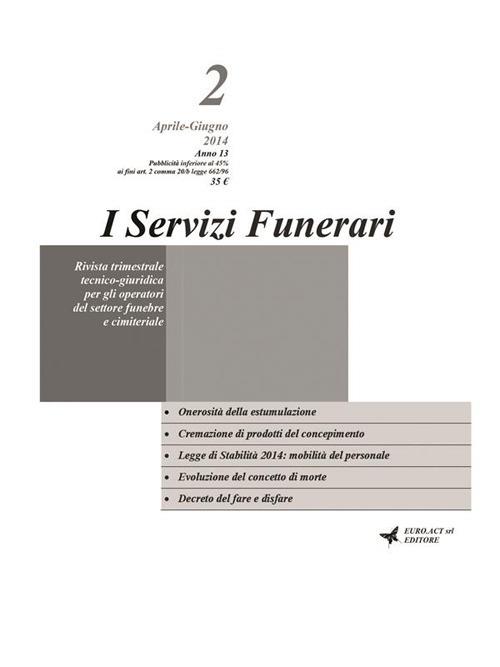 I servizi funerari Aprile-Giugno 2014. Vol. 2 - Daniele Fogli - ebook