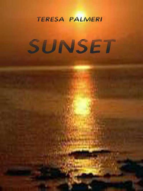 Sunset - Teresa Palmeri - ebook