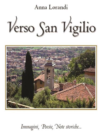 Verso San Vigilio - Anna Lorandi - ebook