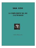 La complessità del dio e altri saggi