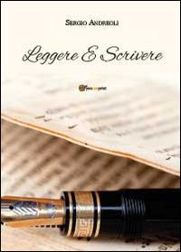Leggere e scrivere - Sergio Andreoli - copertina