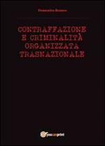 Contraffazione e criminalità organizzata