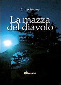 La mazza del diavolo - Bruno Santoro - copertina