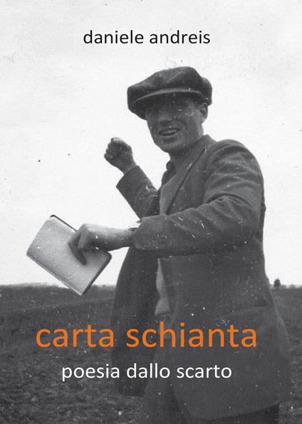 Carta schianta - Daniele Andreis - copertina