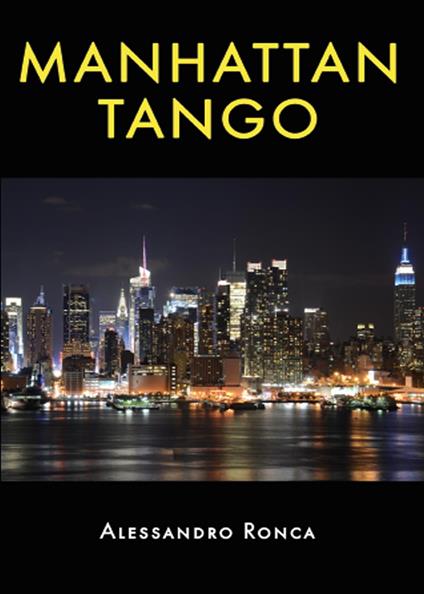 Manhattan tango - Alessandro Ronca - copertina