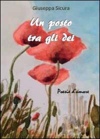 Un posto tra gli dei - Giuseppa Sicura - copertina