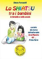 Lo shiatsu tra i bambini in famiglia e nella scuola