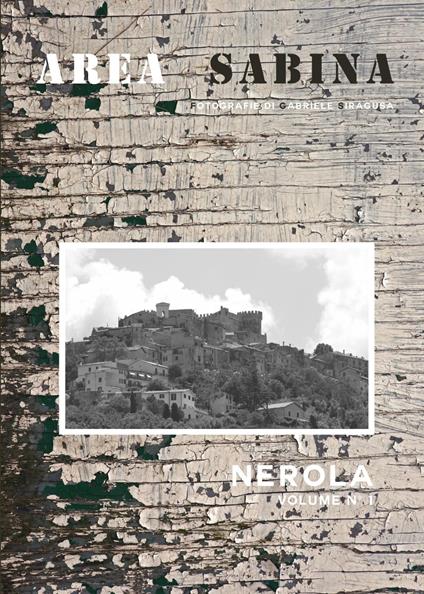 Area sabina. Ediz. illustrata. Vol. 1: Nerola - Gabriele Siragusa - copertina