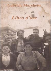 Libro d'ore - Gabriele Marchetti - copertina