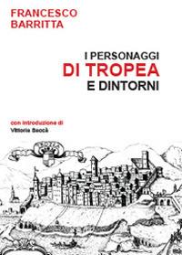 I personaggi di Tropea e dintorni - Francesco Barritta - copertina
