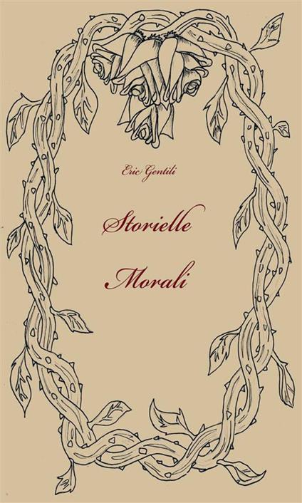 Storielle morali - Eric Gentili - ebook