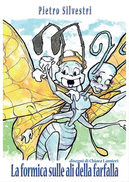 La formica sulle ali della farfalla - Pietro Silvestri - copertina