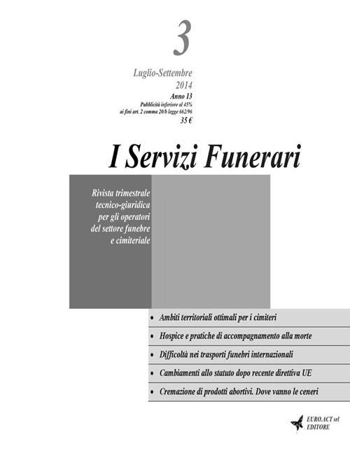 I servizi funerari Luglio-Settembre 2014. Vol. 3 - Daniele Fogli - ebook