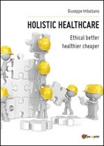 Holistic healthcare