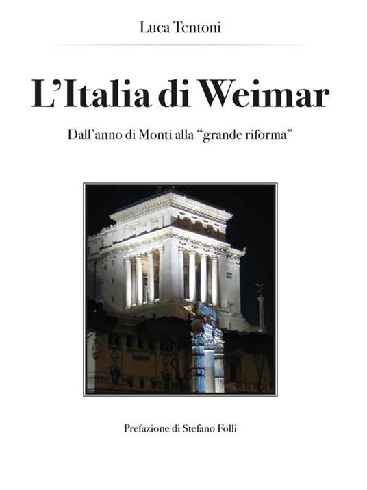 L' Italia di Weimar - Luca Tentoni - ebook