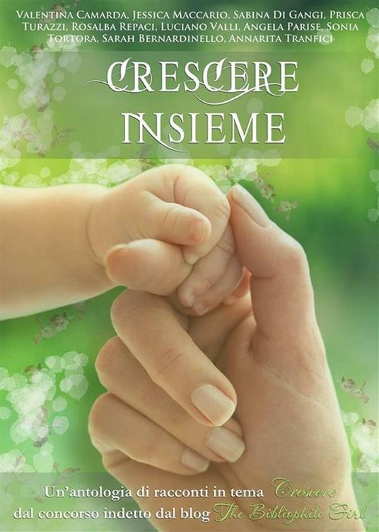 Crescere insieme - AA.VV. - ebook