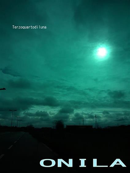Onila - Terzoquartodiluna - ebook