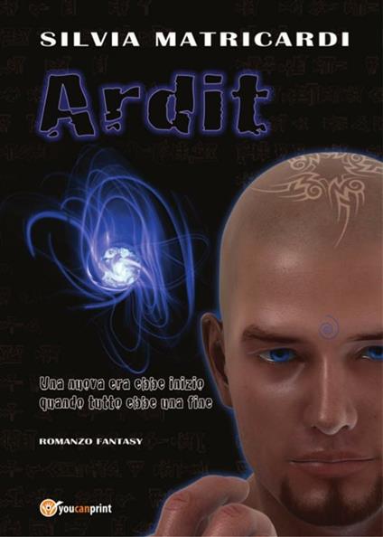 Ardit - Silvia Matricardi - ebook