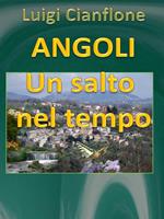 Angoli. Un salto nel tempo