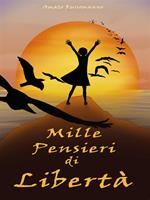 Mille pensieri di libertà