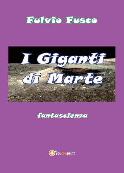 I giganti di Marte - Fulvio Fusco - copertina