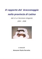 Il rapporto del bracconaggio nella Provincia di Latina