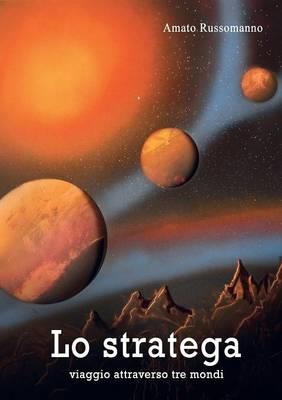 Lo stratega - Amato Russomanno - copertina