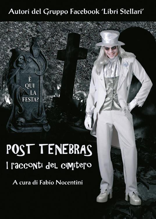 Post tenebras. I racconti del cimitero - copertina