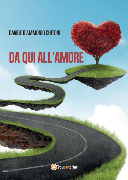 Da qui all'amore - Davide D'Ammonio Chitoni - copertina