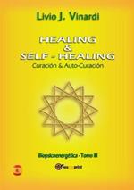 Healing & self-healing. Curación y auto-curación