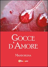 Gocce d'amore - Mandorlina - copertina