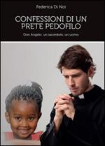 Confessioni di un prete pedofilo