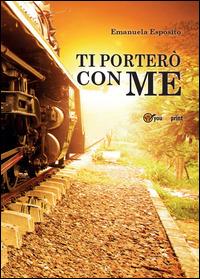 Ti porterò con me - Emanuela Esposito - copertina