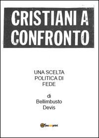 Cristiani a confronto - Bellimbusto Devis - copertina