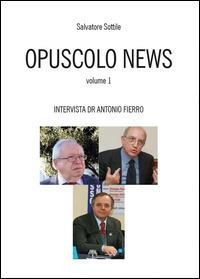 Opuscolo news. Vol. 1 - Salvatore Sottile - copertina