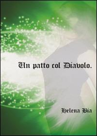 Un patto col diavolo - Helena Bia - copertina