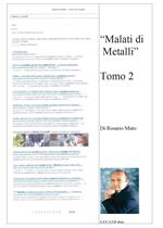 Malati di metalli. Vol. 2