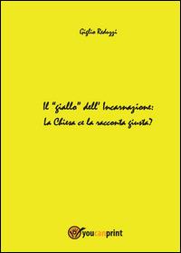 Il giallo dell'incarnazione - Giglio Reduzzi - copertina