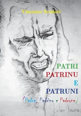 Patri, patrinu e patruni - Vincenzo Scuderi - copertina