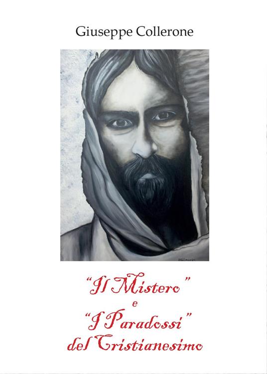 Il «mistero» e i «paradossi» del cristianesimo - Giuseppe Collerone - copertina