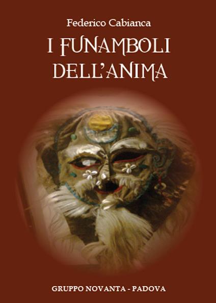 I funamboli dell'anima - Federico Cabianca - copertina