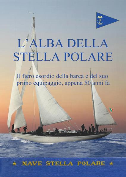L' alba della stella polare - Domenico Carro - copertina